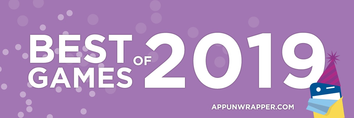 Read more about the article AppUnwrapperΓò¼├┤Γö£├ºΓö£├╗s Favorite iOS Games of 2019 (GOTY List)