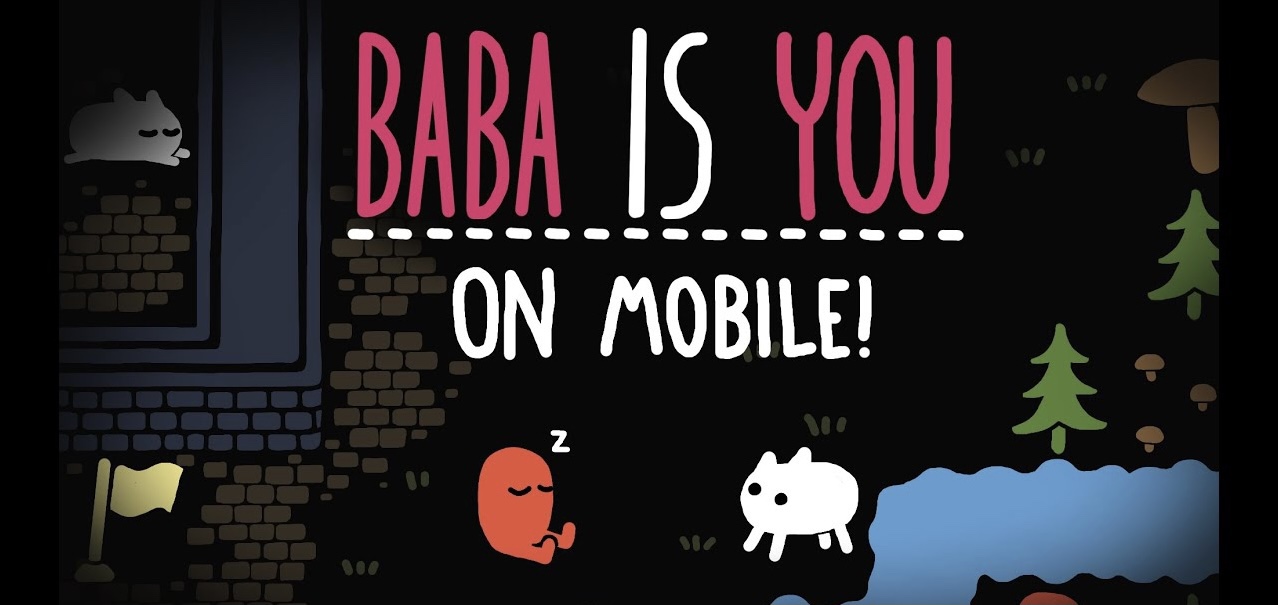 Read more about the article Γò¼├┤Γö£├ºΓö£ΓöÉBaba Is YouΓò¼├┤Γö£├ºΓö£├╗ Translates Beautifully to Mobile, Out Now